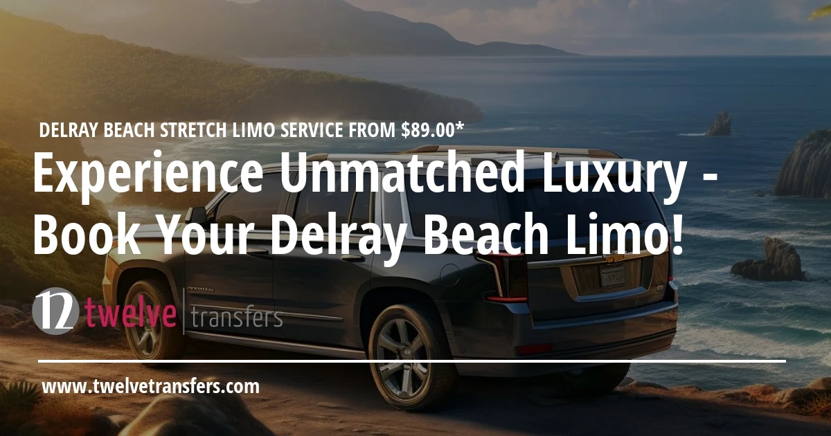 Delray Beach Limo Service