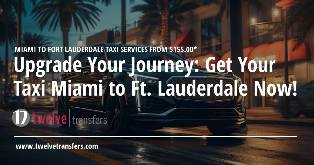 Taxi from Miami to Fort Lauderdale